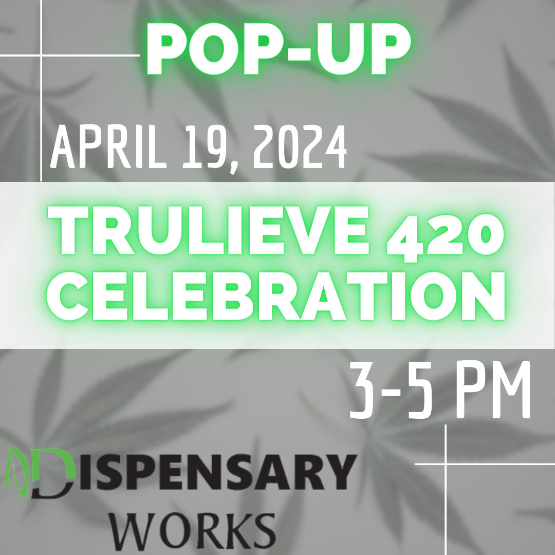 Trulieve 420 Celebration April 19th